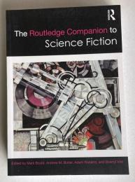 The Routledge Companion to Science Fiction (Routledge Literature Companions)