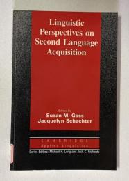 Linguistic Perspectives on Second Language Acquisition <The Cambridge applied linguistics series>