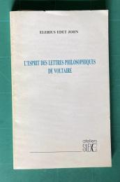 L'esprit des Lettres philosophiques de Voltaire