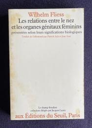 Les relations entre le nez et les organes genitaux de la femme