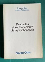 Descartes et les fondements de la psychanalyse