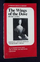 The Wings of the Dove    Norton Critical Edition