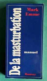 De la masturbation （manuel）