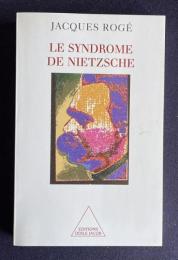 Le syndrome de nietzsche