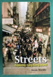 Streets: Exploring Hong Kong Island