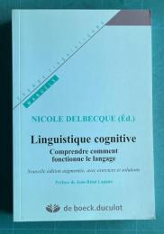 Linguistique cognitive : Comprendre comment fonctionne le langage