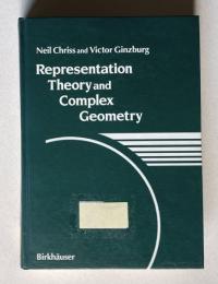 Representation Theory and Complex Geometry
