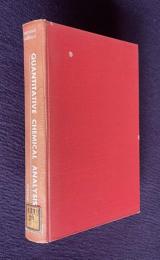 A Basic Course in The Theory and Practice of QUANTITATIVE CHEMICAL ANALYSIS　2nd Edition