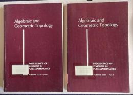 Algebraic and Geometric Topology　VOLUME XXXII－Part 1/2　2冊