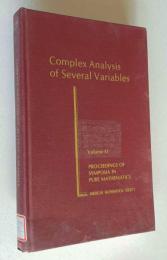 Complex Analysis of Several Variables　Volume 41