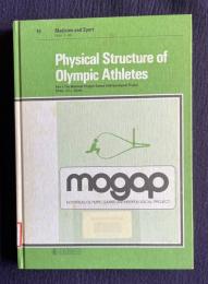 Physical Structure of Olympic Athletes Part 1: Montreal Olympic Games Anthropological Project　＜Medicina and Spot 16＞