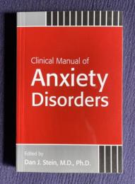 Clinical Manual of Anxiety Disorders