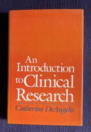 An Introduction to Clinical Research