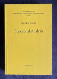 Functional Analysis <Die Grundlehren der mathematischen Wissenschaften in Einzeldarstellungen>　Third Edition