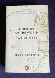 A History of the World in Twelve Maps