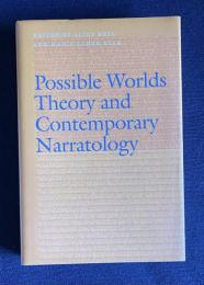 Possible Worlds Theory and Contemporary Narratology (Frontiers of Narrative)