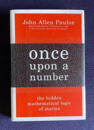 Once Upon A Number: A Mathematician Bridges Stories And Statistics