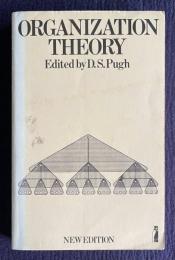 Organization Theory：Selected Readings　2nd Edition