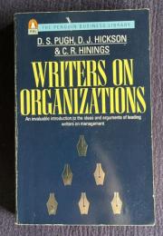 Writers On Organizations 〔3rd Edition〕　＜The Penguin Business Library＞