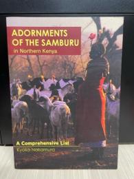 Adornments of the Samburu in Northern Kenya  :A Comprehensive List