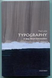 TYPOGRAPHY A Very Short Introduction