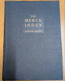 THE MERCK INDEX  SEVENTH EDITION