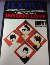 BOOWY　A REAL TIME VOL.2　INSTANT LOVE