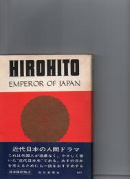 HIROHITO EMPEROR OF JAPAN　(天皇ヒロヒト)