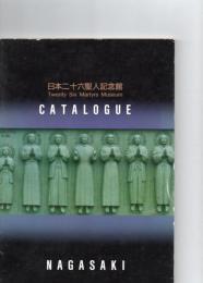 日本二十六聖人記念館　CATALOGUE