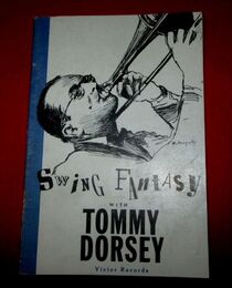 トミー・ドーシイ傑作選　Swing Fantasy with TOMMY DORSEY