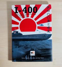 I-400 Japan's Secret Aircraft-Carrying Strike Submarine : Objective Panama Canal