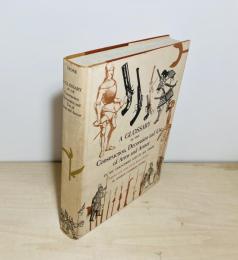 A Glossary of the Construction, Decoration and Use of Arms and Armor in All Countries and in All Times, Together with Some Closely Related Subjects