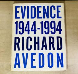 Evidence 1944-1994 リチャード・アヴェドン写真集