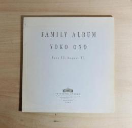 YOKO ONO Family Album  June 15-August 30 Galeria 56 Budapest　
