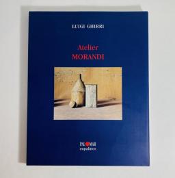 Atelier Morandi モランディのアトリエ(Luigi Ghirri ; essai de