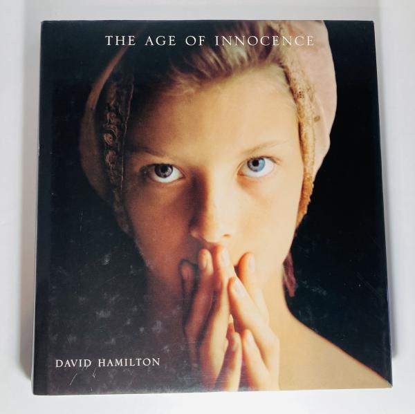 The age of innocence(David Hamilton ; introduction by Liliane