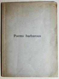 Poems barbarous