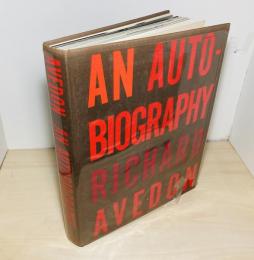 AN AUTOBIOGRAPHY RICHARD AVEDON