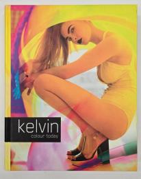 Kelvin: Colour Today