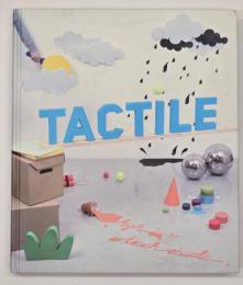 Tactile: High Touch Visuals