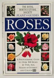 Roses The Royal Horticultural Society Plant Guides