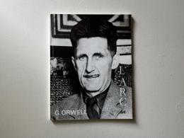 L’Arc 94 George Orwell