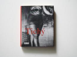 Miroslav Tichý - Tichý