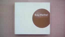 Say Hello! あのこによろしく。 (ほぼ日ブックス)