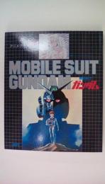 MOBILE　SUITE　ＧＵＮＤＡＭ　起動戦士ガンダム（劇場版アニメグラフィック）