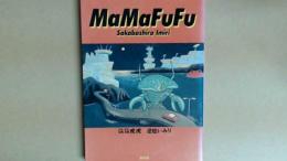 馬馬虎虎　MaMaFuFu