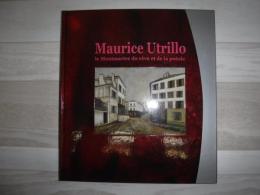 モーリス・ユトリロ : モンマルトルの詩情
