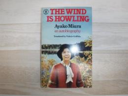 The wind is howling