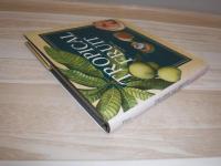 Tropical Fruit