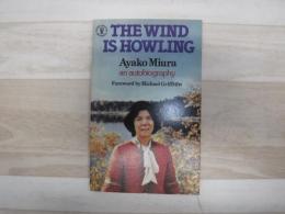 The wind is howling